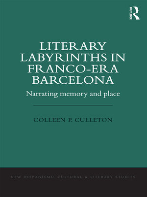 cover image of Literary Labyrinths in Franco-Era Barcelona